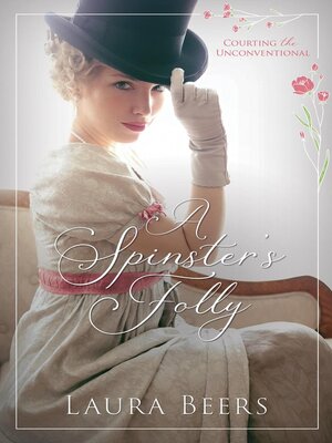 cover image of A Spinster's Folly